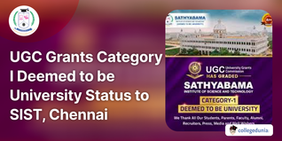 UGC Grants Category I Deemed to be University Status to Sathyabama Institute of Science and Technology